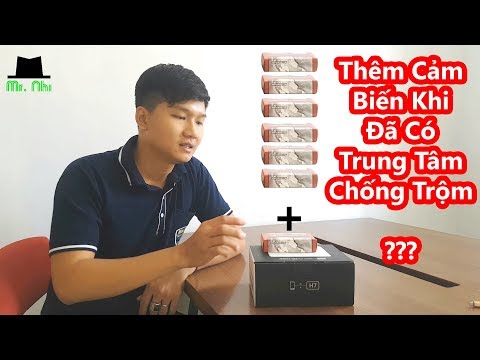 GẮN THÊM CẢM BIẾN KHI ĐÃ MUA TRUNG TÂM CHỐNG TRỘM CÓ ĐƯỢC KHÔNG