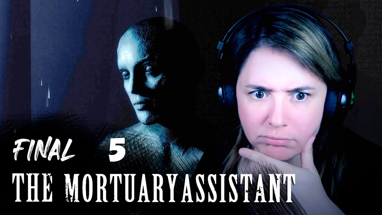 The Mortuary Assistant TREMENDO FINAL 5 YouTube the-mortuary-assistant-tremendo-final-5-youtube
