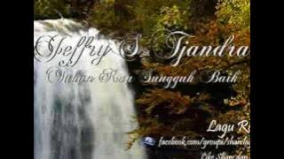 Tuhan Kau Sungguh Baik - Jeffry S Tjandra