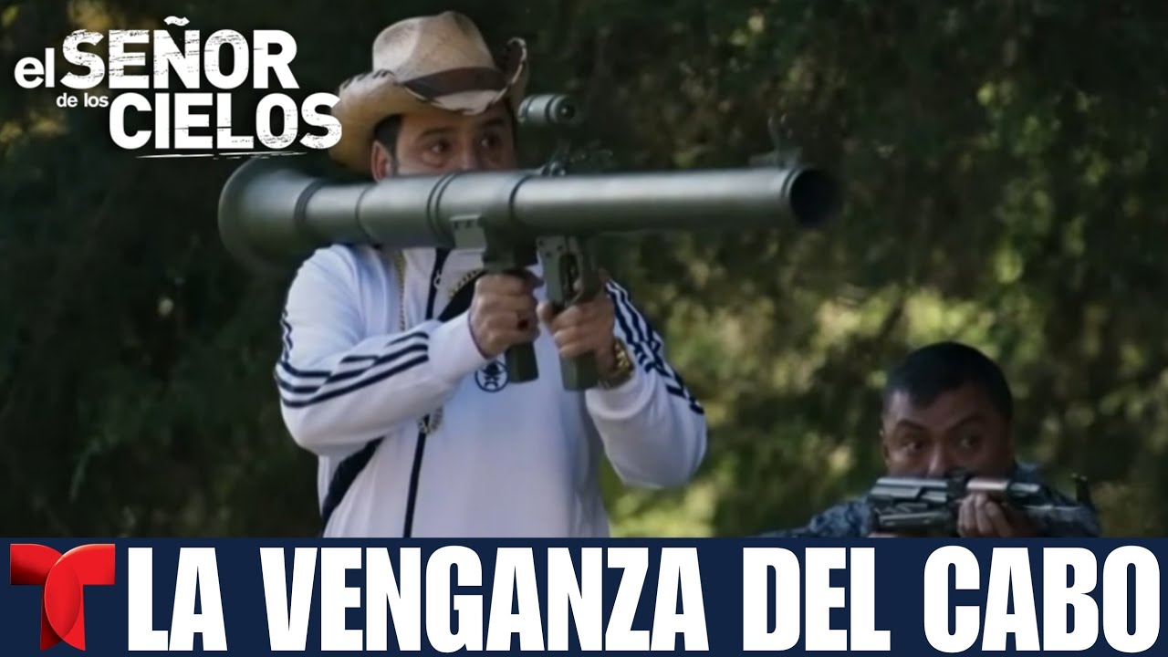 El Señor De Los Cielos 9 Capítulo 90 Completo | El Cabo Termina Con ...