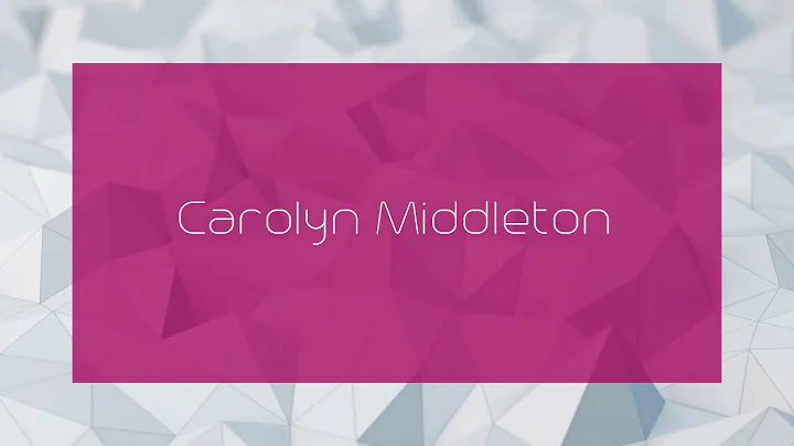 Carolyn Middleton - appearance