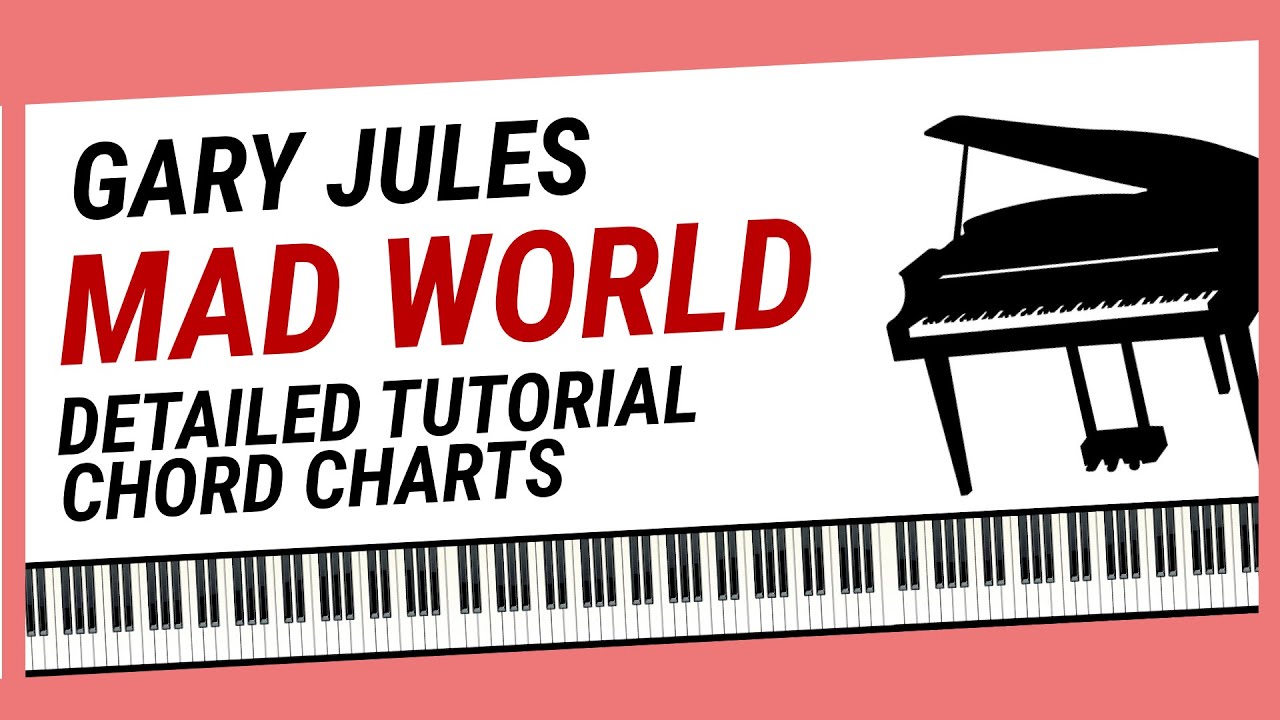 How To Play "Mad World" - Piano Tutorial (Gary Jules)