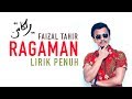 Faizal Tahir - Ragaman Lirik Penuh