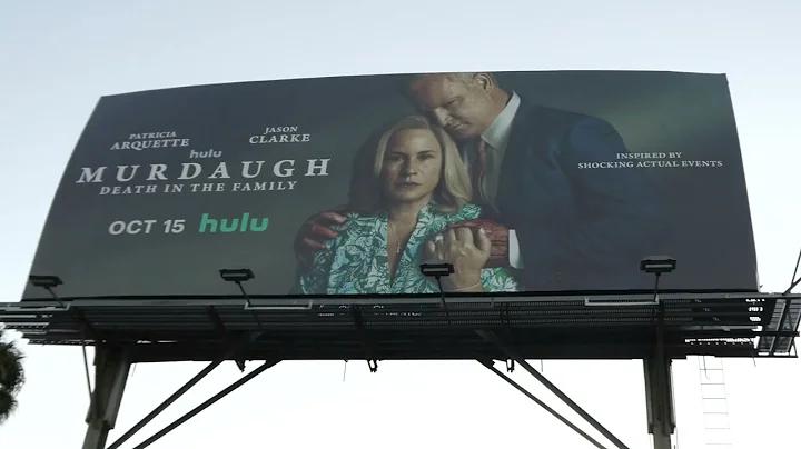 Murdaugh Death in the Family Billboard Patricia Arquette Jason Clarke Sunset Blvd LA CA Oct 9, 2025