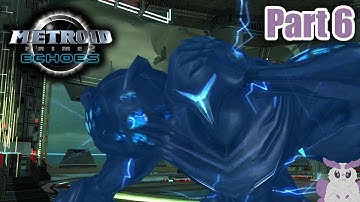 Metroid Prime 2: Echoes - Part 6