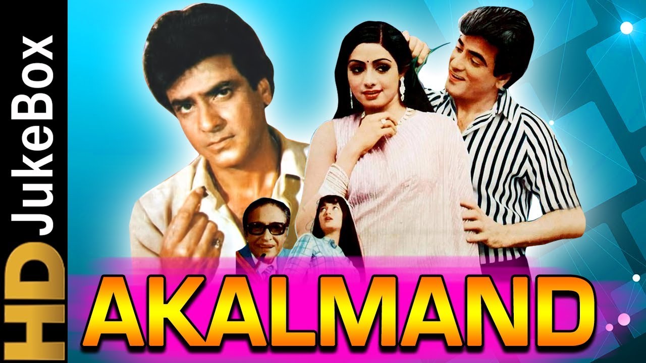 Akalmand 1984  Full Video Songs Jukebox  Jeetendra Sridevi Sarika Ashok Kumar Kader Khan