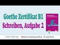 #48  Goethe Zertifikat B1 - Schreiben, Aufgabe 2 |  امتحان الكتابة
