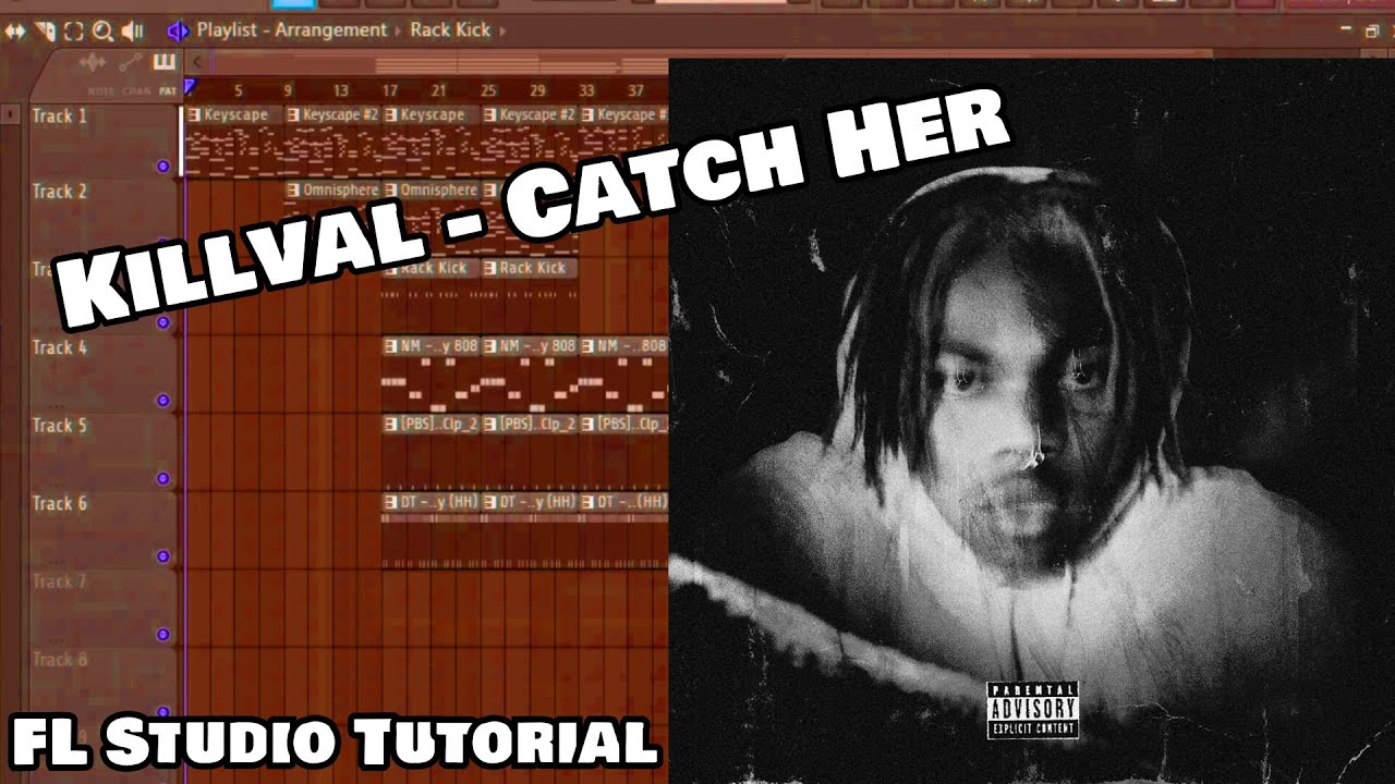 (FL Studio Tutorial) Killval - catch her