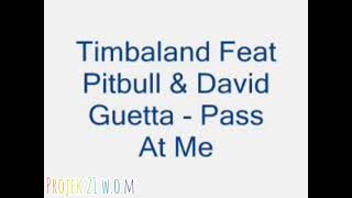 Timbaland Ft. Pitbull & David Guetta_Pass At Me (Lyrics) Resimi
