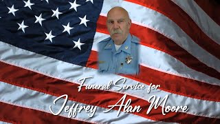 Funeral Service for Jeffrey Alan Moore