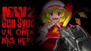 U.N. Owen was Her - MW2 Gun Sync