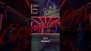 【MV】『Vroom×3』 / BAE short.ver