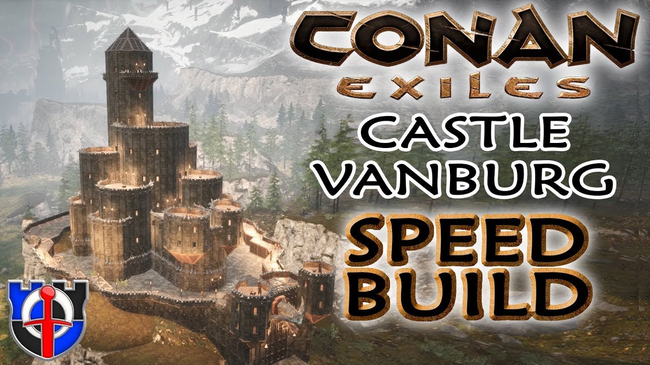 Conan Exiles Castle Vanburg SPEED BUILD - YouTube