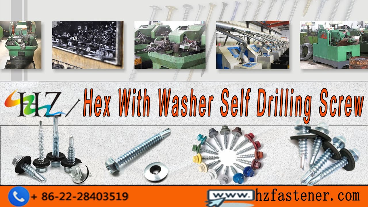 Full details of Hex With Washer Self Drilling Screw production | HZ Fastener