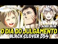 A GUERRA FINAL E OS NOVOS PALADINOS REVELADOS! Surge Acier Silva e a mãe do Asta? Black Clover 354
