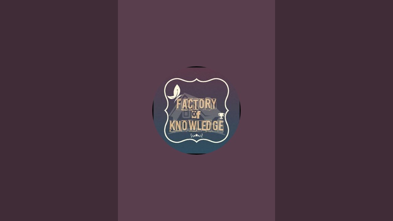 Factory Of Knowledge is live - YouTube