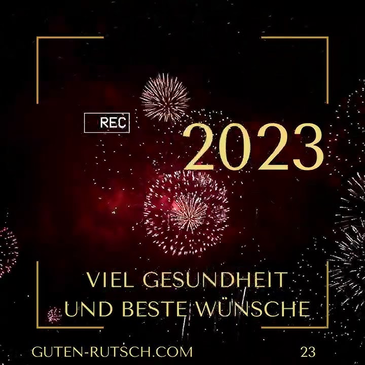 Guten Rutsch 2023 - bis Neujahr