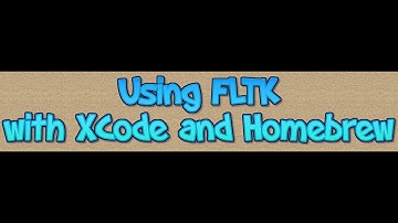Using FLTK with XCode and Homebrew