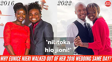 REAL REASON WHY EUNICE NJERI WALKED OUT OF HER 2016 WEDDING ON THE SAME DAY!|BTG News