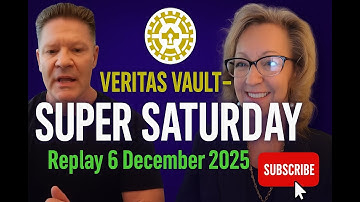 ⏯️ Veritas Vault - SUPER SATURDAY Replay 6 December 2025 🔥