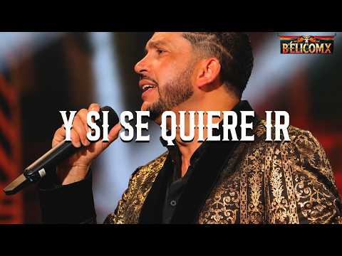 Luis Angel "El Flaco" - Y Si Se Quiere Ir (Letra)