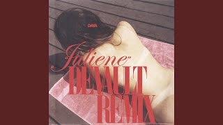 Смотреть клип Juliene (Devault Remix)