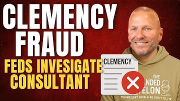 Clemency Fraud Alert: Don’t Get Scammed While Trying to Help Your Loved One