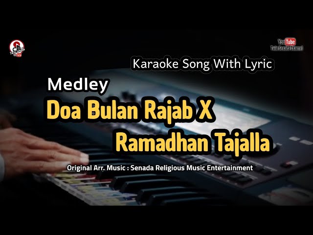 medley doa bulan rajab x ramadhan tajalla karaoke class=