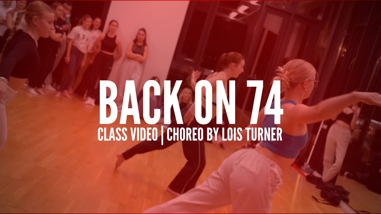Back on 74 | UWE Dance Class Video | Choreography by Lois Turner - YouTube