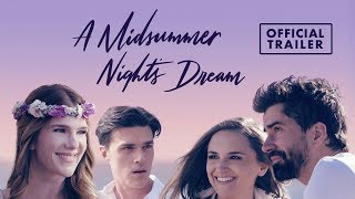 A MIDSUMMER NIGHT'S DREAM (2018) Official Trailer Resimi