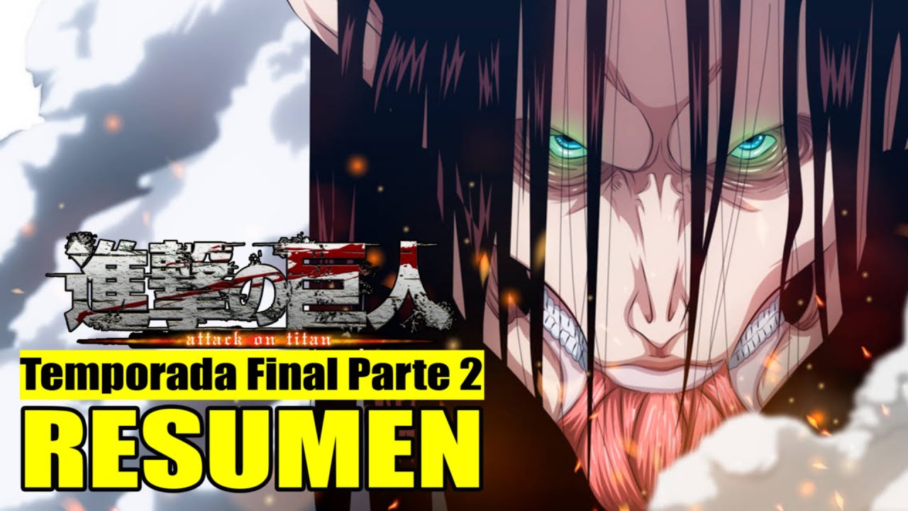 🔷 Shingeki No Kyojin, Resumen en 10 Minutos (más o menos)