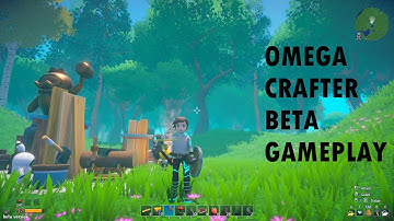 Omega Crafters Beta First Impressions Gameplay
