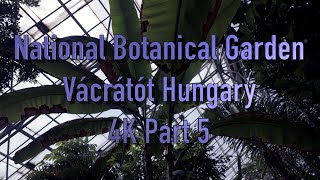 National Botanical Garden Vácrátót Hungary 4K Part 5