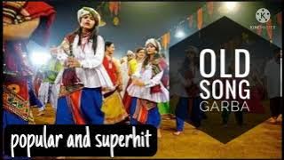 old song garba mashup / popular and superhit / fast garba