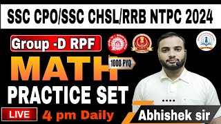 SSC\CPO\ RRB NTPC \SSC CGL\GROUP-D  2024 MATH  (सैनिक बैच 2.0)  PRACTICE SET   BY ABHISHEK SIR