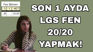 SON 1 AYDA FEN NETLERİNİ 20/20 NASIL YAPILIR!? LGS Mustafa Study