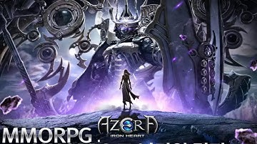 AZERA : IRON HEART ( ANDROID / IOS / MOBILE ) GAMEPLAY TRAILER [HD] MMORPG HACK !