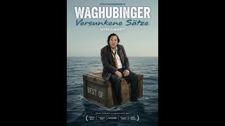 Stefan Waghubinger Teaser zu "Versunkene Sätze"