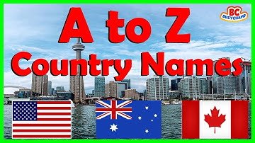 A to Z Country Name | ABC Countries for Toddlers | Learn Alphabet with Countries and Flags