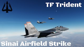 F-15E Strike Eagle DCS - Sinai Airfield Strike