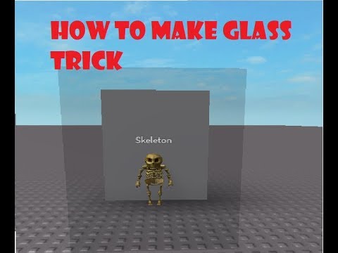 How To Make Glass Trick Roblox Youtube - roblox glass