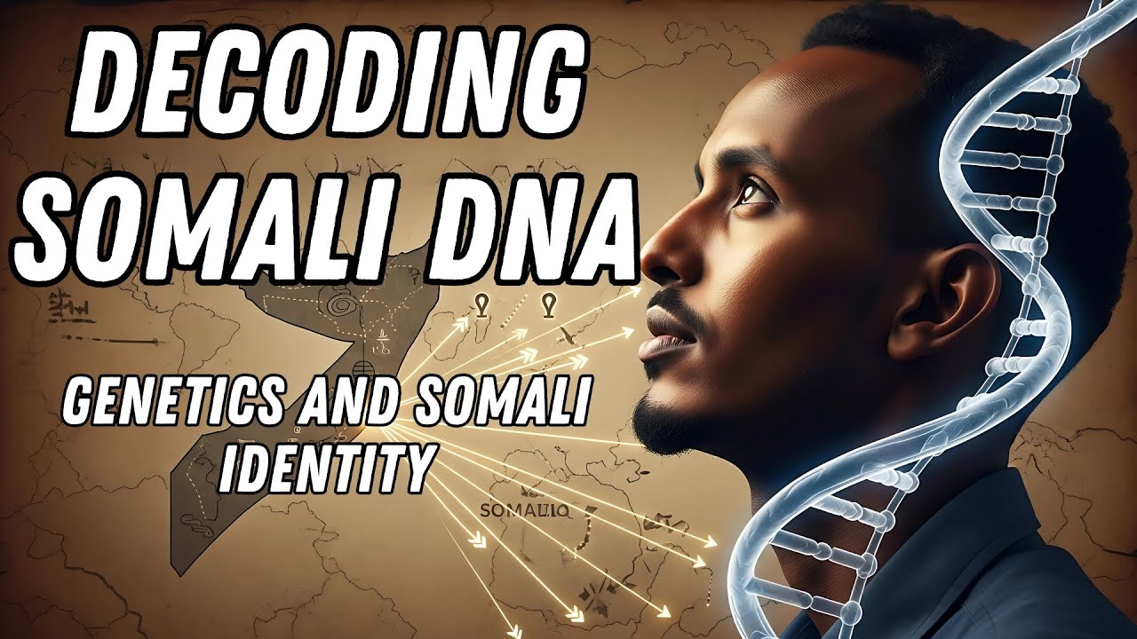 Decoding the Somali Genome: A Genetic History | Episode 27 | 