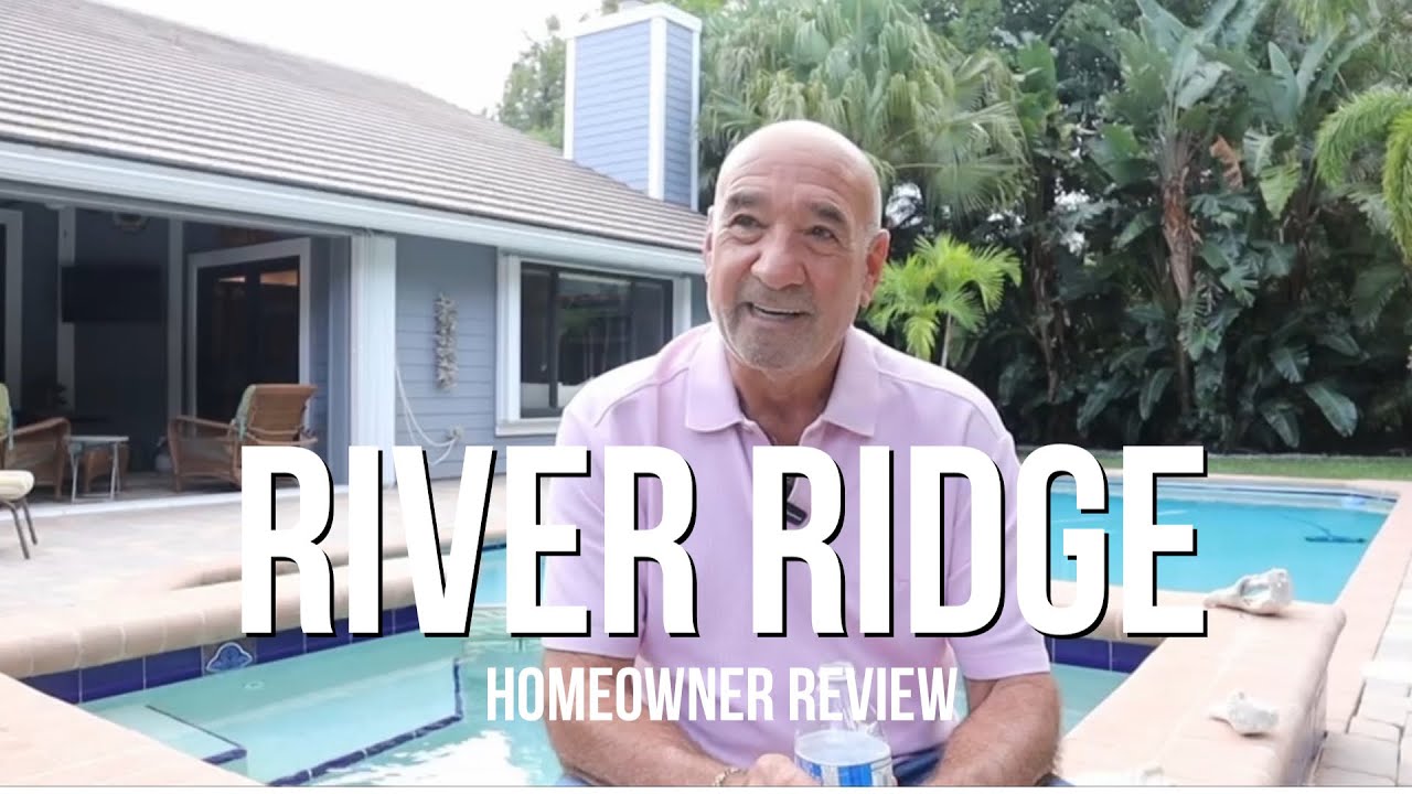 River River - Tequesta - Homeowner Review