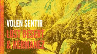 Lost Desert & Hermanez - Jinx (Volen Sentir Pure Healing Magic)