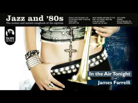 In The Air Tonight Phil Collins S Song Jazz 80s