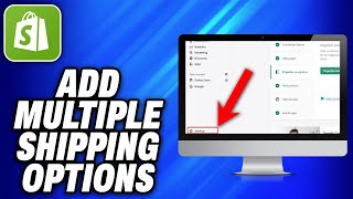 How To Add Multiple Shipping Options on Shopify -Easy Fix