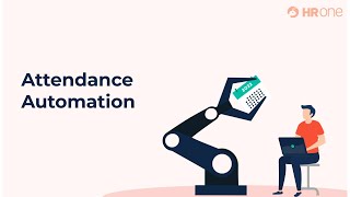 Information Why You Need Attendance Automation for Your Organisation | HROne News