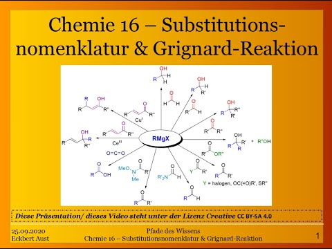 Chemie 16 - Substitutionsnomenklatur & Grignard Reaktion OC