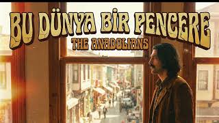 Bu Dünya Bir Pencere - The Anadolians Psychedelic Anatolian Rock (70’Ler)