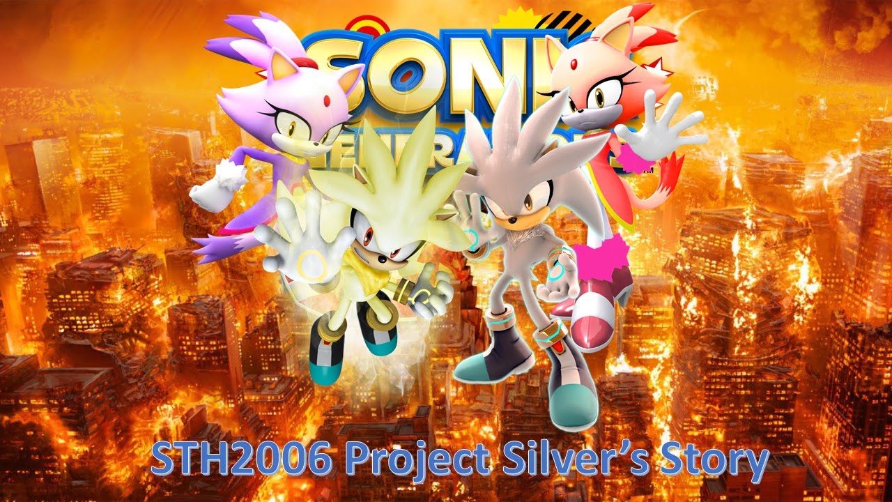 Sonic Generations Mod Part 52 STH2006 Silver's Story - YouTube.